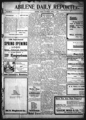 Primary view of object titled 'Abilene Daily Reporter. (Abilene, Tex.), Vol. 9, No. 235, Ed. 1 Saturday, April 1, 1905'.