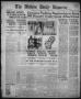 Primary view of The Abilene Daily Reporter (Abilene, Tex.), Vol. 21, No. 139, Ed. 1 Sunday, September 1, 1918