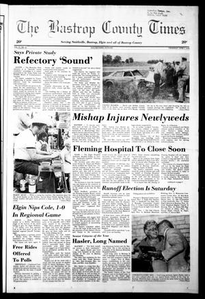 The Bastrop County Times (Bastrop, Tex.), Vol. 87, No. 22, Ed. 1 Thursday, June 1, 1978
