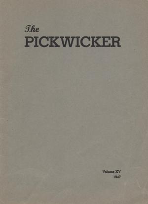 The Pickwicker, Volume 15, 1947