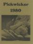 Journal/Magazine/Newsletter: The Pickwicker, 1980