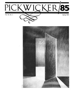 The Pickwicker, Volume 44, Number 1, Spring 1985