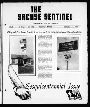 Primary view of object titled 'The Sachse Sentinel (Sachse, Tex.), Vol. 11, No. 9, Ed. 1 Monday, September 15, 1986'.