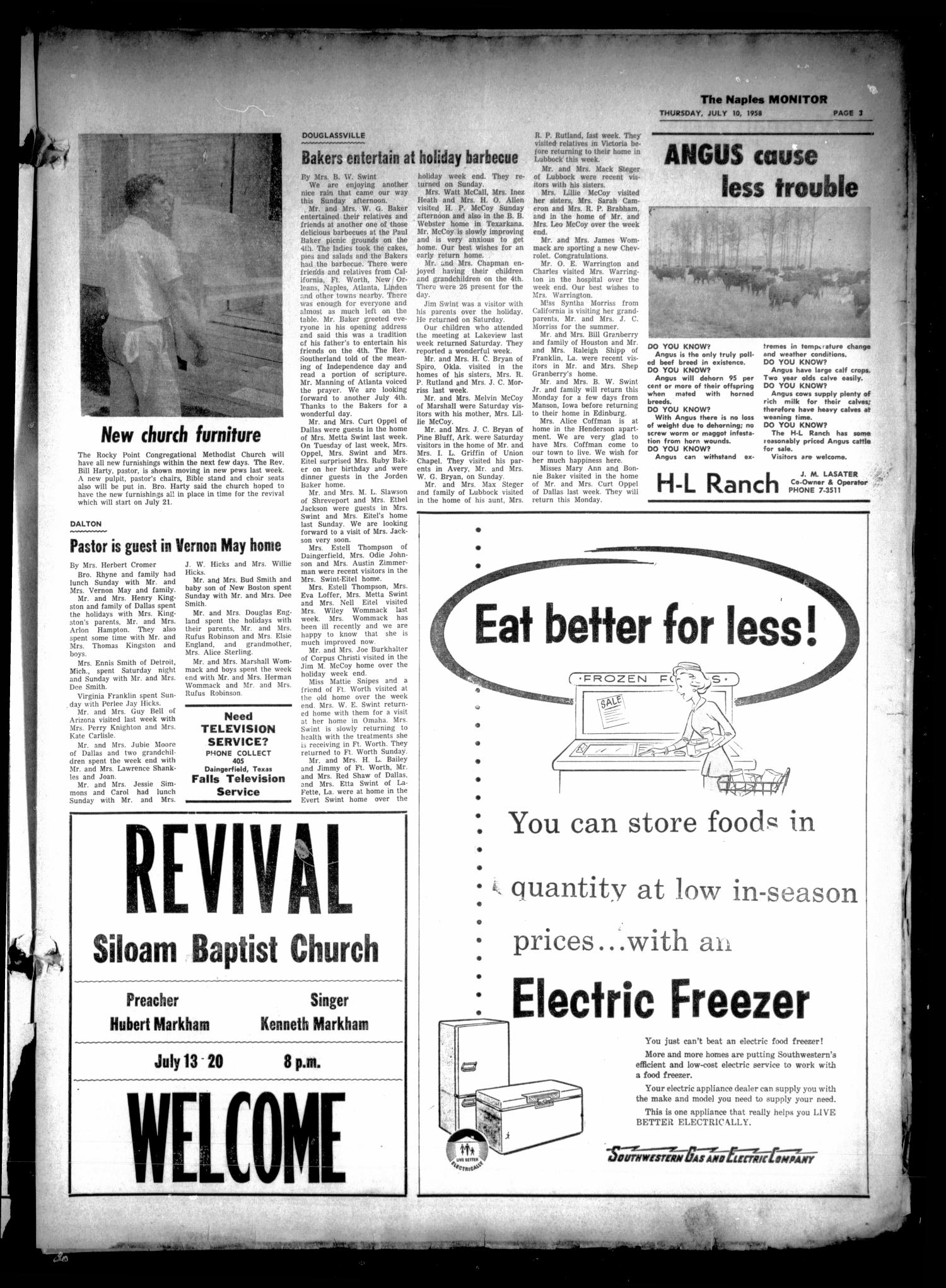 The Naples Monitor (Naples, Tex.), Vol. 72, No. 50, Ed. 1 Thursday, July 10, 1958
                                                
                                                    [Sequence #]: 3 of 8
                                                