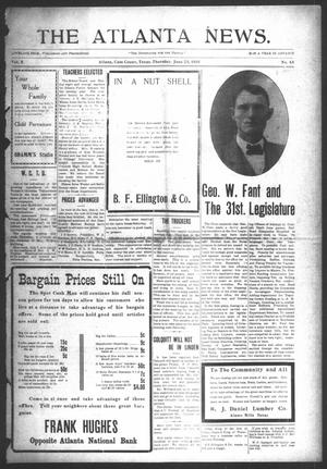 The Atlanta News. (Atlanta, Tex.), Vol. 10, No. 45, Ed. 1 Thursday, June 23, 1910
