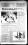 Thumbnail image of item number 1 in: 'Citizens Journal (Atlanta, Tex.), Vol. 112, No. 75, Ed. 1 Wednesday, February 13, 1991'.