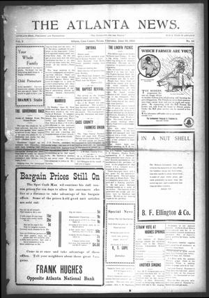 The Atlanta News. (Atlanta, Tex.), Vol. 10, No. 46, Ed. 1 Thursday, June 30, 1910