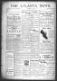 Thumbnail image of item number 1 in: 'The Atlanta News. (Atlanta, Tex.), Vol. 9, No. 30, Ed. 1 Thursday, March 11, 1909'.