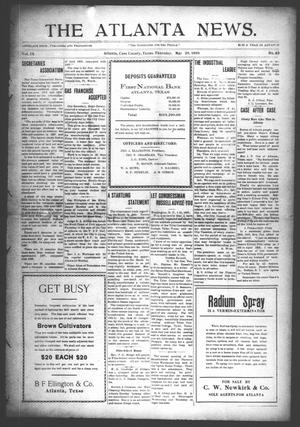 Primary view of object titled 'The Atlanta News. (Atlanta, Tex.), Vol. 9, No. 40, Ed. 1 Thursday, May 20, 1909'.