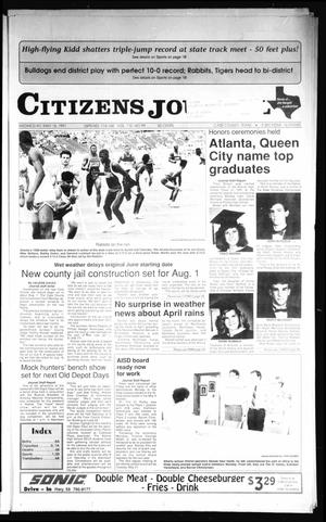 Primary view of object titled 'Citizens Journal (Atlanta, Tex.), Vol. 112, No. 99, Ed. 1 Wednesday, May 15, 1991'.