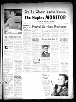 Primary view of object titled 'The Naples Monitor (Naples, Tex.), Vol. 71, No. 38, Ed. 1 Thursday, April 18, 1957'.
