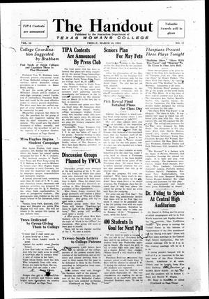 The Handout, Vol. 16, No. 17, Ed. 1 Friday, March 18, 1932