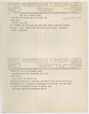 [Telegrams to Jack Ruby from Mary A. Johnson, Bob Bill and Pete Southgate, November 24, 1963 #1]
