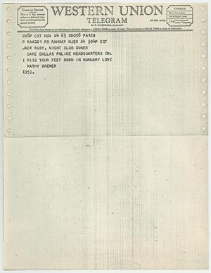 [Telegram to Jack Ruby from Kathy Brewer, November 24, 1963 #1]