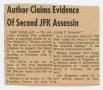 Clipping: [Newspaper Clipping: Author Claims Evidence of Second JFK Assassin #1]