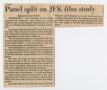 Clipping: [Newspaper Clipping: Panel to seek funding for JFK film analysis]