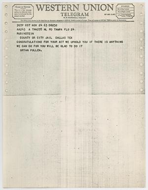 [Telegram to Jack Ruby from Bryan Pullen, November 24, 1963 #1]