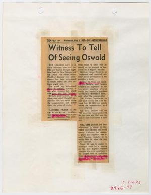 [Newspaper Clipping: Witness to Tell of Seeing Oswald #2]