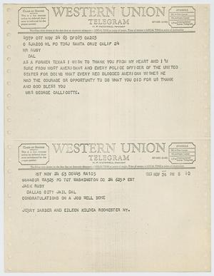 [Telegrams to Jack Ruby from Mrs. George Callicotte and Jarry Barber and Eileen Kildea, November 24, 1963 #2]