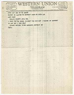 [Telegram to Jack Ruby from Stuart Watson, November 24, 1963 #1]