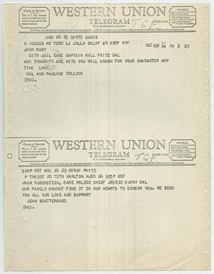 [Telegrams to Jack Ruby from Hal and Pauline Collins and Jean Scattergood, November 24, 1963 #1]