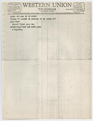 [Telegram to Jack Ruby from A. Faletta, November 25, 1963 #2]