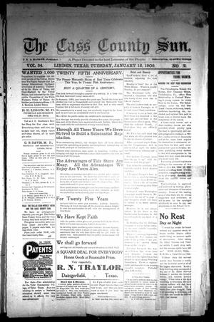 The Cass County Sun (Linden, Tex.), Vol. 34, No. 2, Ed. 1 Tuesday, January 12, 1909
