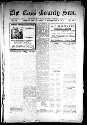 The Cass County Sun (Linden, Tex.), Vol. 38, No. 35, Ed. 1 Tuesday, September 2, 1913