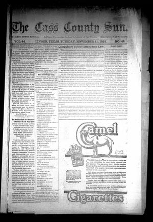 The Cass County Sun (Linden, Tex.), Vol. 44, No. 45, Ed. 1 Tuesday, November 11, 1919