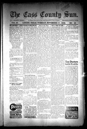 The Cass County Sun (Linden, Tex.), Vol. 33, No. 46, Ed. 1 Tuesday, November 17, 1908