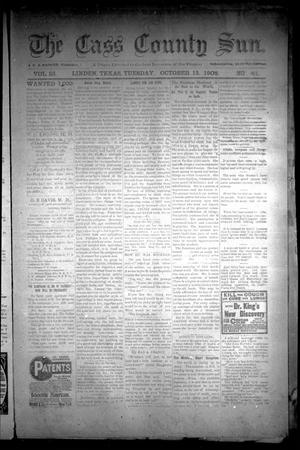The Cass County Sun (Linden, Tex.), Vol. 33, No. 41, Ed. 1 Tuesday, October 13, 1908