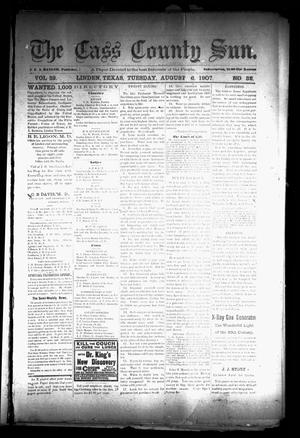 Primary view of object titled 'The Cass County Sun (Linden, Tex.), Vol. 32, No. 32, Ed. 1 Tuesday, August 6, 1907'.
