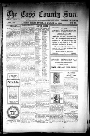 The Cass County Sun (Linden, Tex.), Vol. 40, No. 12, Ed. 1 Tuesday, March 23, 1915