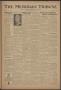 Newspaper: The Meridian Tribune (Meridian, Tex.), Vol. 41, No. 44, Ed. 1 Friday,…