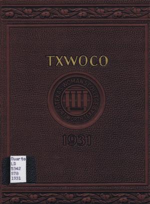 Primary view of object titled 'TXWOCO, Yearbook of Texas Woman's College, 1931'.