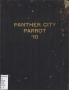Thumbnail image of item number 1 in: 'The Panther City Parrot, Yearbook of Polytechnic College, 1910'.