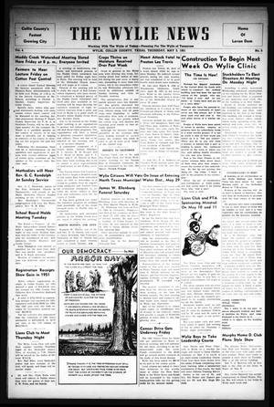 The Wylie News (Wylie, Tex.), Vol. 4, No. 6, Ed. 1 Thursday, May 3, 1951
