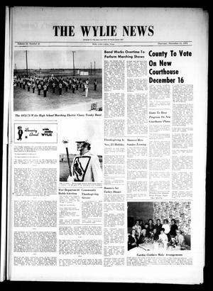 Primary view of object titled 'The Wylie News (Wylie, Tex.), Vol. 25, No. 21, Ed. 1 Thursday, November 16, 1972'.