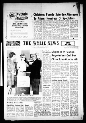 Primary view of object titled 'The Wylie News (Wylie, Tex.), Vol. 20, No. 28, Ed. 1 Thursday, December 7, 1967'.