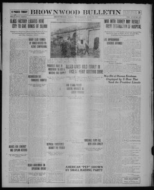 Brownwood Bulletin (Brownwood, Tex.), Vol. 17, No. 211, Ed. 1 Wednesday, June 19, 1918