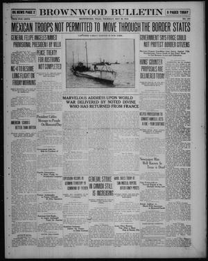 Brownwood Bulletin (Brownwood, Tex.), No. 187, Ed. 1 Thursday, May 29, 1919