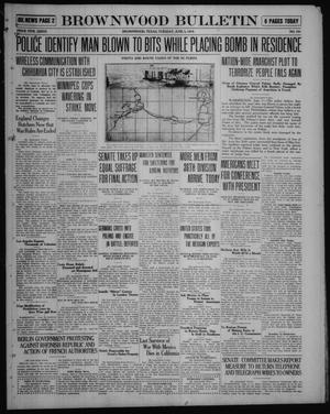 Brownwood Bulletin (Brownwood, Tex.), No. 191, Ed. 1 Tuesday, June 3, 1919