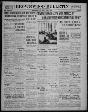 Brownwood Bulletin (Brownwood, Tex.), No. 212, Ed. 1 Friday, June 27, 1919
