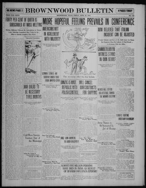 Primary view of object titled 'Brownwood Bulletin (Brownwood, Tex.), No. 158, Ed. 1 Friday, April 25, 1919'.