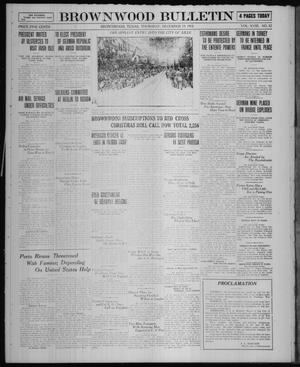 Brownwood Bulletin (Brownwood, Tex.), Vol. 18, No. 52, Ed. 1 Thursday, December 19, 1918