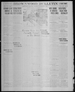 Primary view of Brownwood Bulletin (Brownwood, Tex.), Vol. 18, No. 29, Ed. 1 Thursday, November 21, 1918