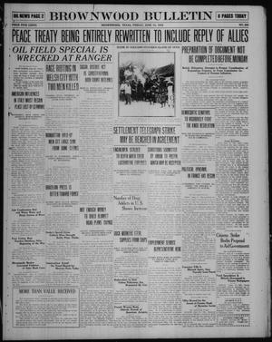 Brownwood Bulletin (Brownwood, Tex.), No. 200, Ed. 1 Friday, June 13, 1919