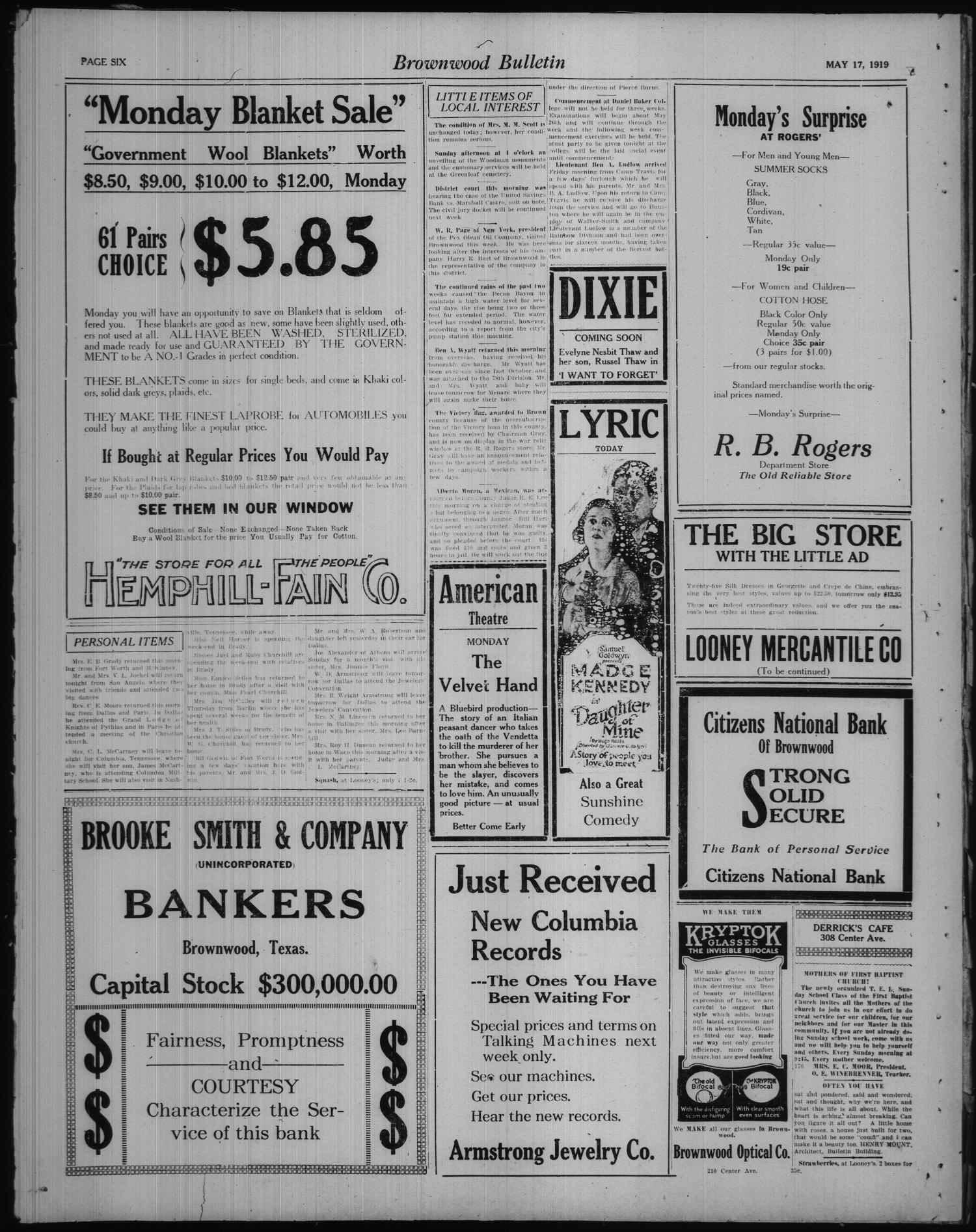 Brownwood Bulletin (Brownwood, Tex.), No. 177, Ed. 1 Saturday, May 17, 1919
                                                
                                                    [Sequence #]: 6 of 6
                                                