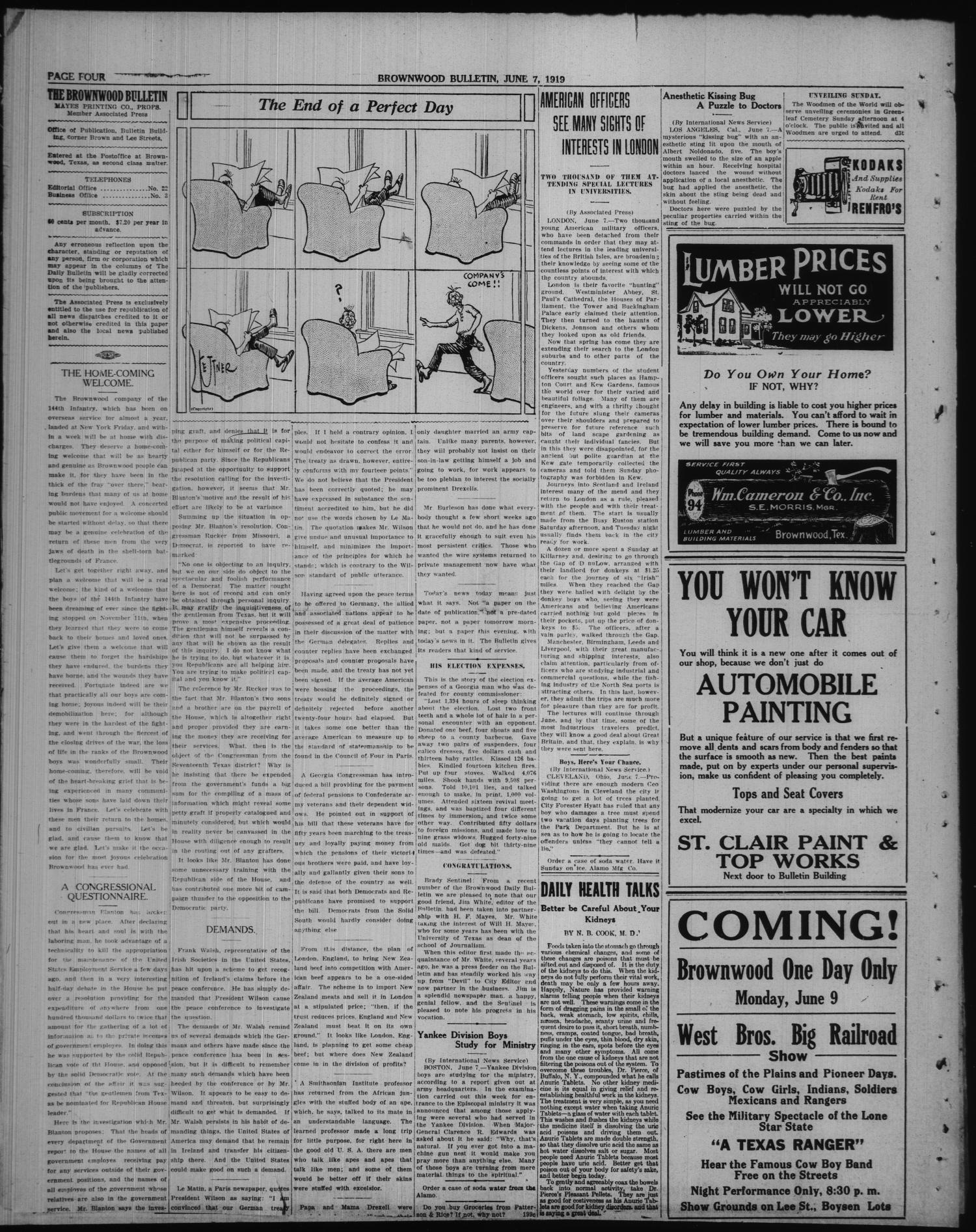 Brownwood Bulletin (Brownwood, Tex.), No. 195, Ed. 1 Saturday, June 7, 1919
                                                
                                                    [Sequence #]: 4 of 8
                                                