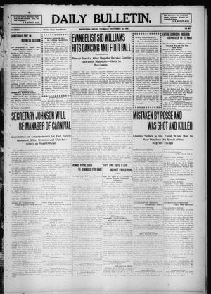 Primary view of object titled 'Daily Bulletin. (Brownwood, Tex.), Vol. 9, No. 287, Ed. 1 Thursday, September 16, 1909'.